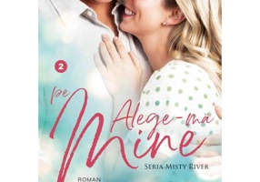 Alege-ma pe mine. Misty River volumul 2 - Becky Wade
