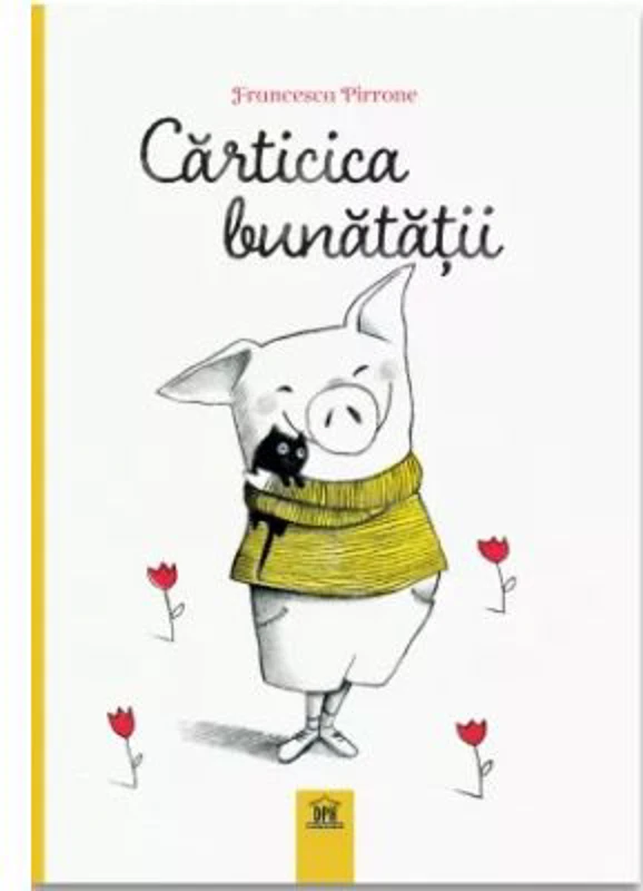 Carticica bunatatii - Francesca Pirrone