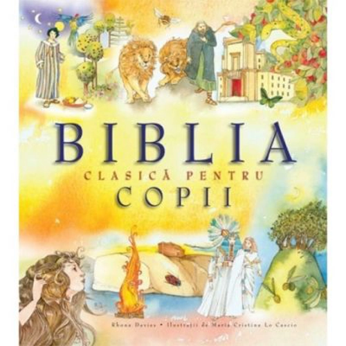 Biblia clasica pentru copii