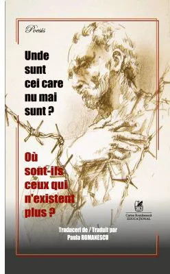 Unde sunt cei care nu mai sunt? Où sont-ils ceux qui n’existent plus?