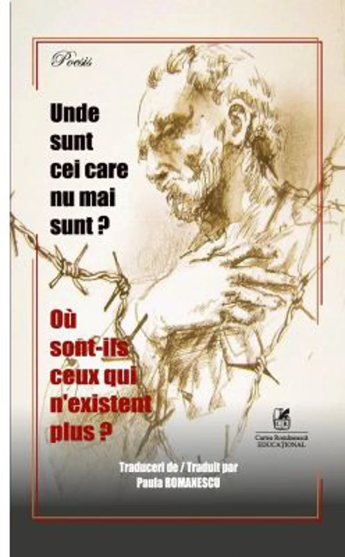 Unde sunt cei care nu mai sunt? Où sont-ils ceux qui n’existent plus?