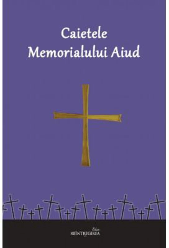Caietele Memorialului Aiud 3
