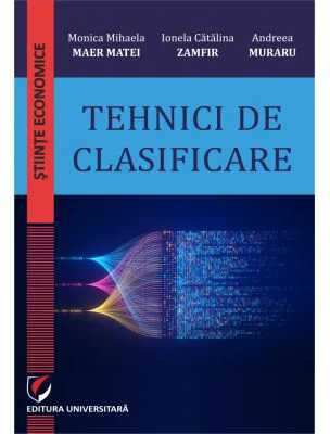 Tehnici de clasificare - Monica Mihaela Maer Matei
