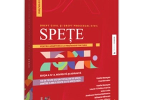 Spete pentru admiterea la INM-magistratura. Drept civil si drept procesual civil. Editia a 4-a, revazuta si adaugita - Vasile Bozesan