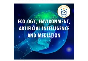 Ecology, environment, artificial intelligence and mediation - Beatrice Blohorn-Brenneur