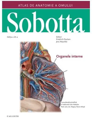 Atlas de anatomie a omului Sobotta. Organele interne, volumul 2