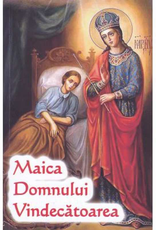 Maica Domnului Vindecatoarea