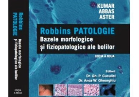 Bazele Morfologice si Fiziopatologice ale Bolilor. Robbins PATOLOGIE, editia a 9-a - Vinay Kumar