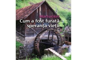 Cum a fost furata speranta vietii - Decebal Bugariu