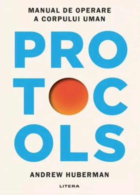 Protocols. Manual de operare a corpului uman