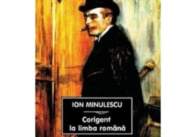 Corigent la limba romana - Ion Minulescu