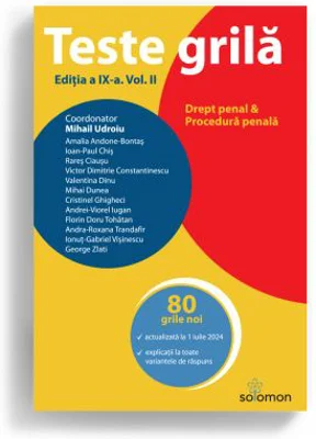 Teste grila. Editia a 9-a. Vol. 2. Drept penal • Procedura penala - Mihail Udroiu