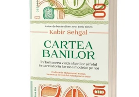 Cartea banilor. Infloritoarea viata a banilor si felul in care istoria lor ne-a modelat pe noi. Editia 2 - Kabir Sehgal