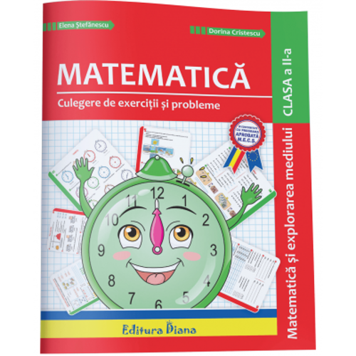 Matematica si explorarea mediului pentru clasa a 2-a. Culegere de exercitii si probleme