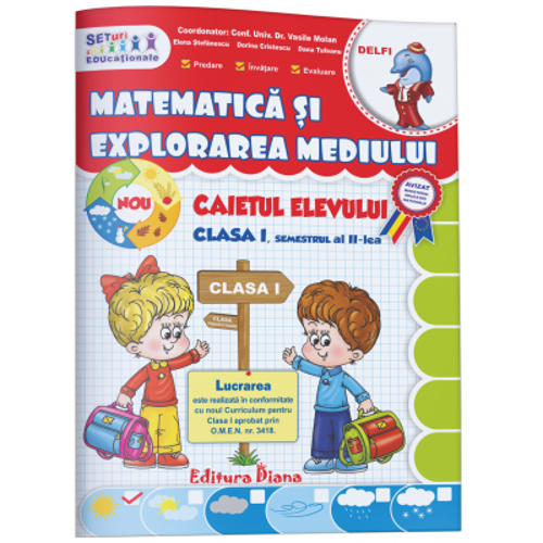 Matematica si explorarea mediului pentru clasa I, semestrul al II-lea