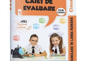 Comunicare in Limba romana caiet de evaluare pentru clasa 1