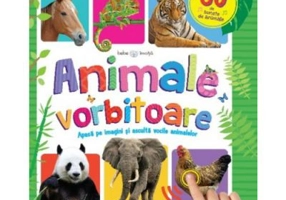 Animale vorbitoare. 60 de sunete de animale