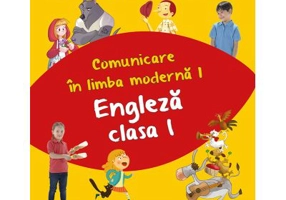 Comunicare in limba moderna 1 Engleza clasa 1