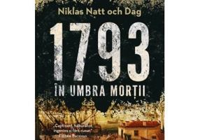 1793. In umbra mortii