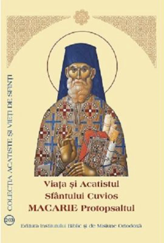 Vata si acatistul Sfantului Cuvios Macarie Protopsaltul