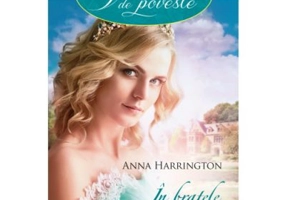 In bratele altei iubiri - Anna Harrington