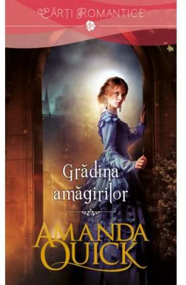 Gradina amagirilor - Amanda Quick