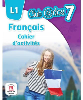 Limba moderna 1. Limba franceza. Caiet de activitati. Auxiliar pentru clasa a VII-a