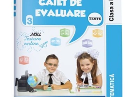 Matematica. Caiet de evaluare teste clasa a 3 a