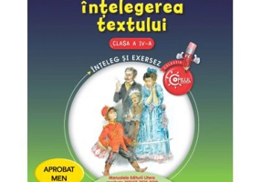 Lectura si intelegerea textului. Clasa a 4-a