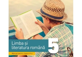 Limba si literatura romana. Manual pentru clasa a 5-a
