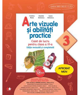 Arte vizuale si abilitati practice. Caiet de lucru. Clasa a 3-a - Cristina Rizea