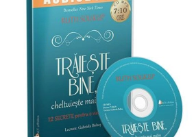Traieste bine, cheltuieste mai putin (Audiobook) - Ruth Soukup