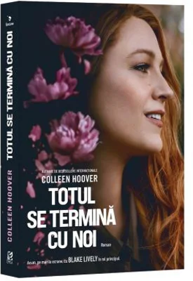 Totul se termina cu noi. Editie de film 2024 - Colleen Hoover