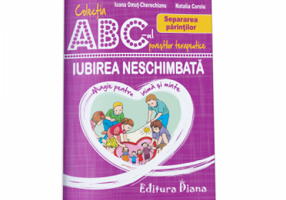 Iubirea neschimbata. Separarea parintilor. Colectia ABC-ul povestilor terapeutice