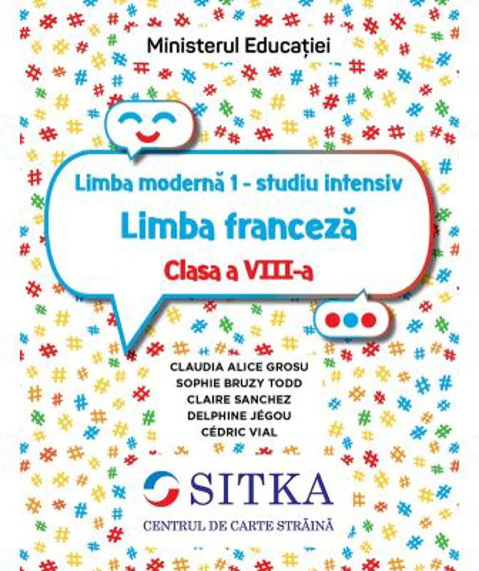 Limba Franceza. Studiu intensiv pentru clasa a 8-a