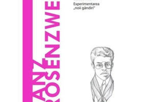 Volumul 80. Descopera Filosofia. Franz Rosenzweig - Claudia Milani