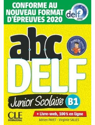 ABC DELF Junior scolaire - Niveau B1 - Livre + DVD + Livre-web - 2eme edition
