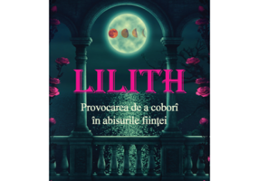 Lilith. Provocarea de a cobori in abisurile fiintei - Minerva