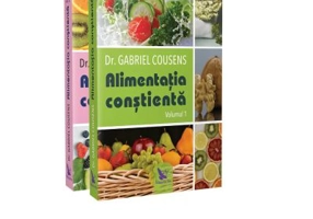 Alimentatia constienta. Volumele 1, 2