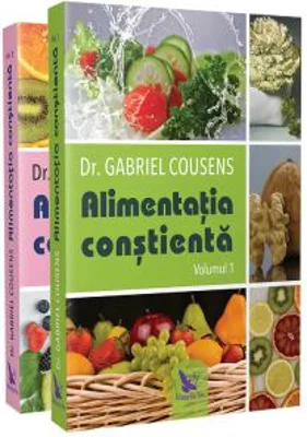 Alimentatia constienta. Volumele 1, 2