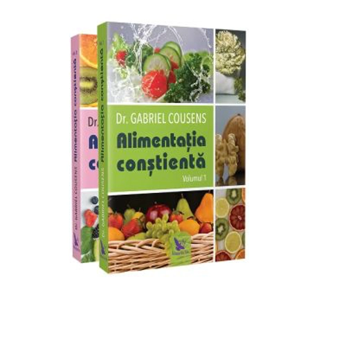 Alimentatia constienta. Volumele 1, 2