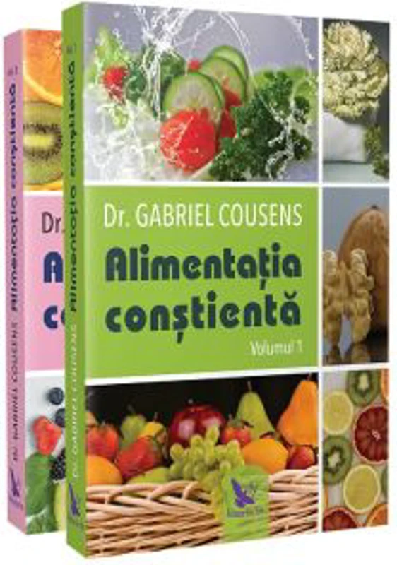 Alimentatia constienta. Volumele 1, 2