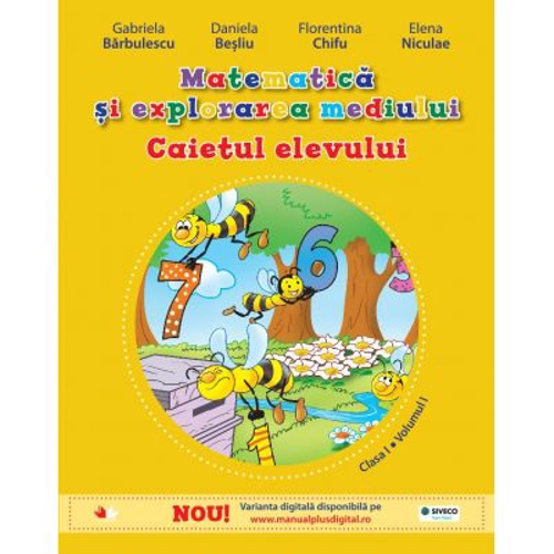 Matematică și explorarea mediului - caietul elevului pentru clasa I, partea I ( contine ed. digitala)