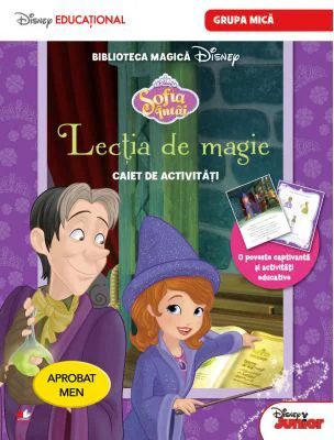 Sofia Intai. Lectia de magie. Caiet de activitati pentru grupa mica - Disney