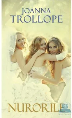 Nurorile - Joanna Trollope