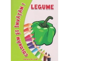 Coloram si invatam! Legume - Adina Grigore