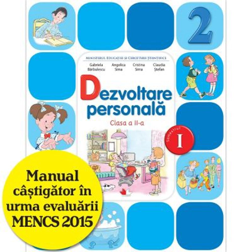 Dezvoltare personala. Manual pentru clasa a 2-a, semestrul 1 - Angelica Sima, Claudia Stefan