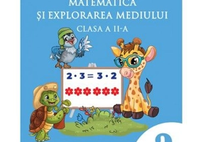 Matematica si explorarea mediului. Manual pentru clasa a 2-a - Adina Grigore