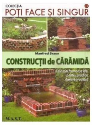Constructii de caramida - Manfred Braun