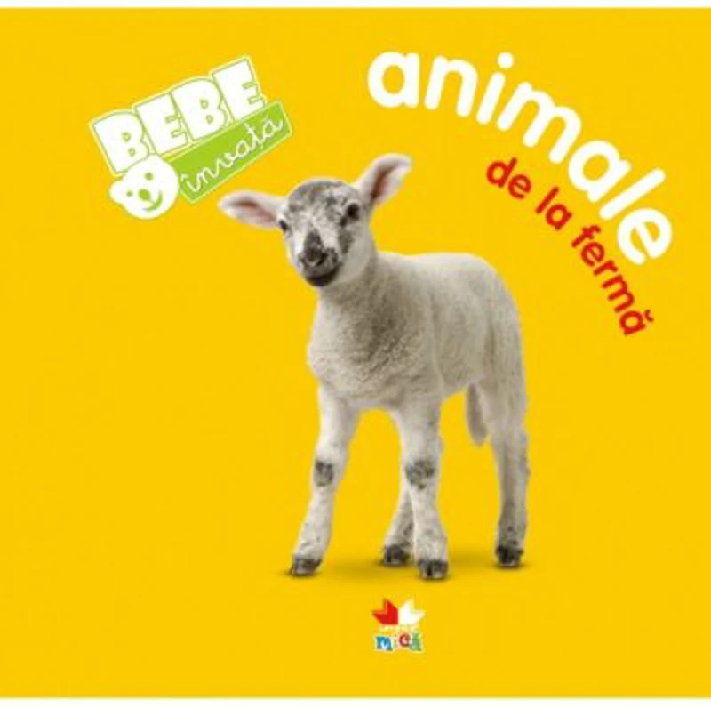 Animale de la ferma. Bebe invata